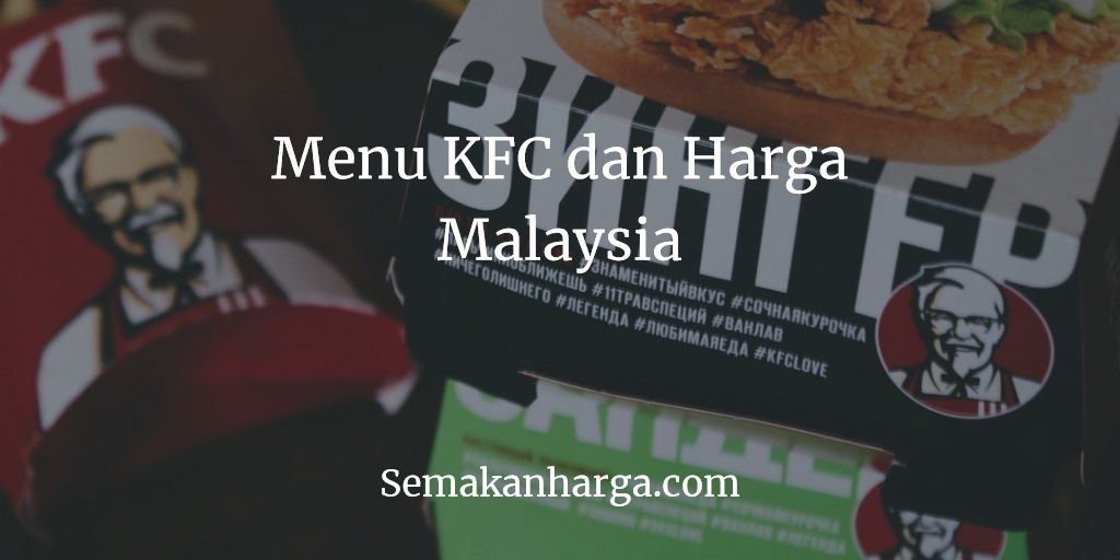 Kfc 2021 malaysia menu