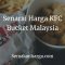 Senarai Harga KFC Bucket Malaysia